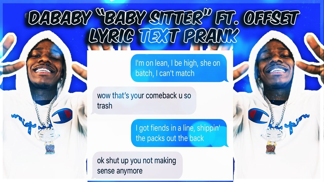 Dababy Offset Baby Sitter Lyric Text Prank On My Little Brother