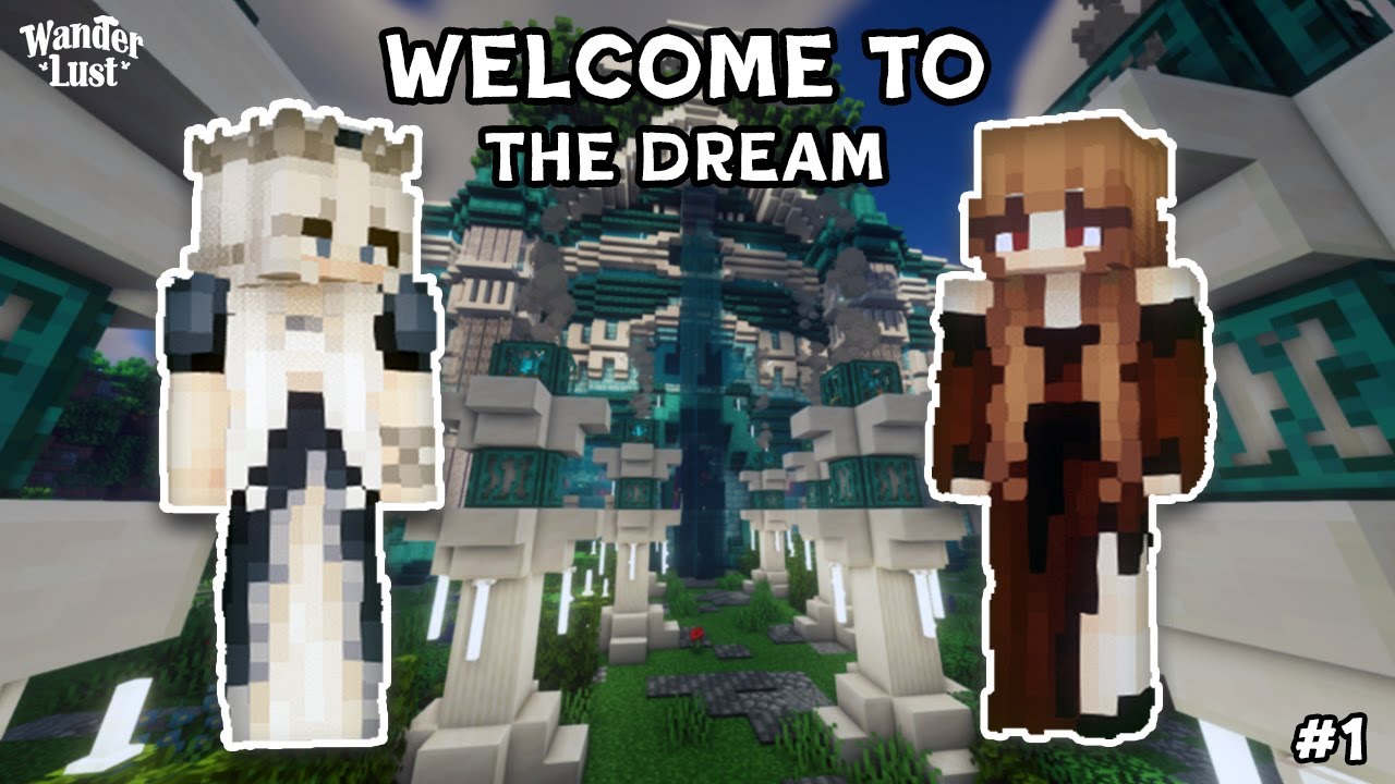 Welcome to The Dream / Wanderlust Willows S1E1