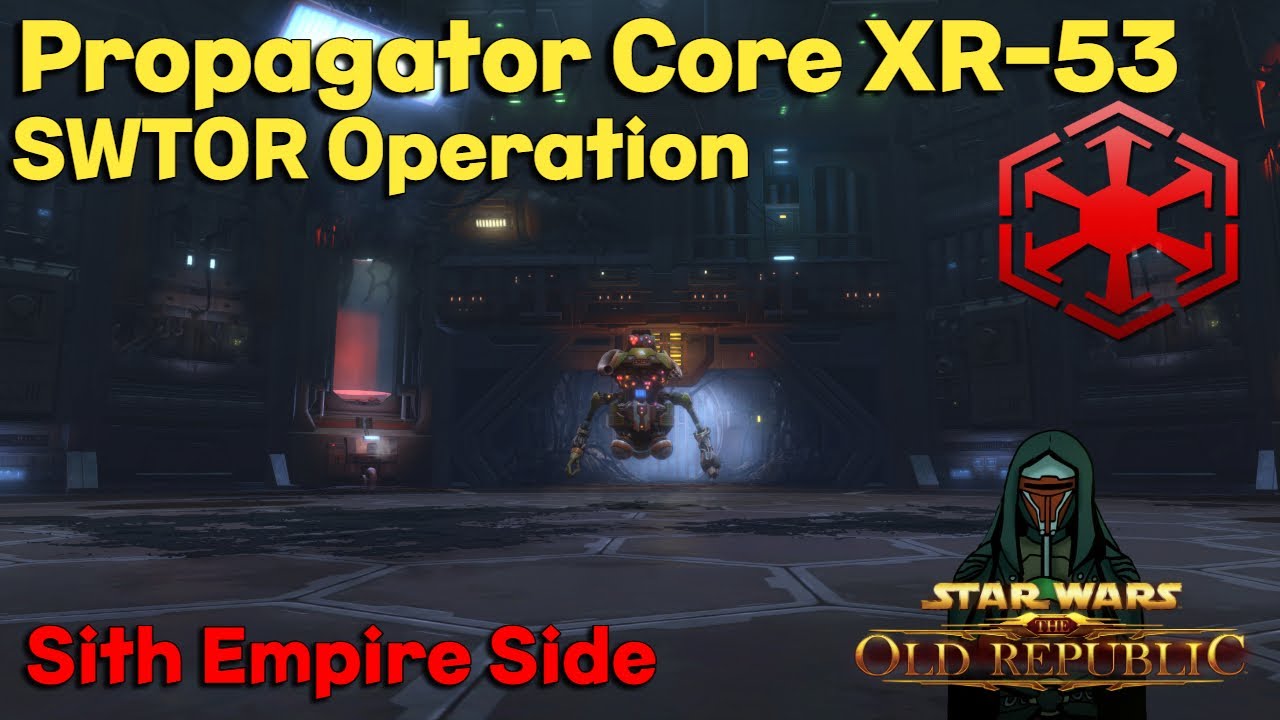 SWTOR OPS►Propagator Core XR-53 Sith Empire Side|Yerba Mate| 