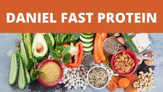 Daniel Fast Protein Sources Which Pack A Punch