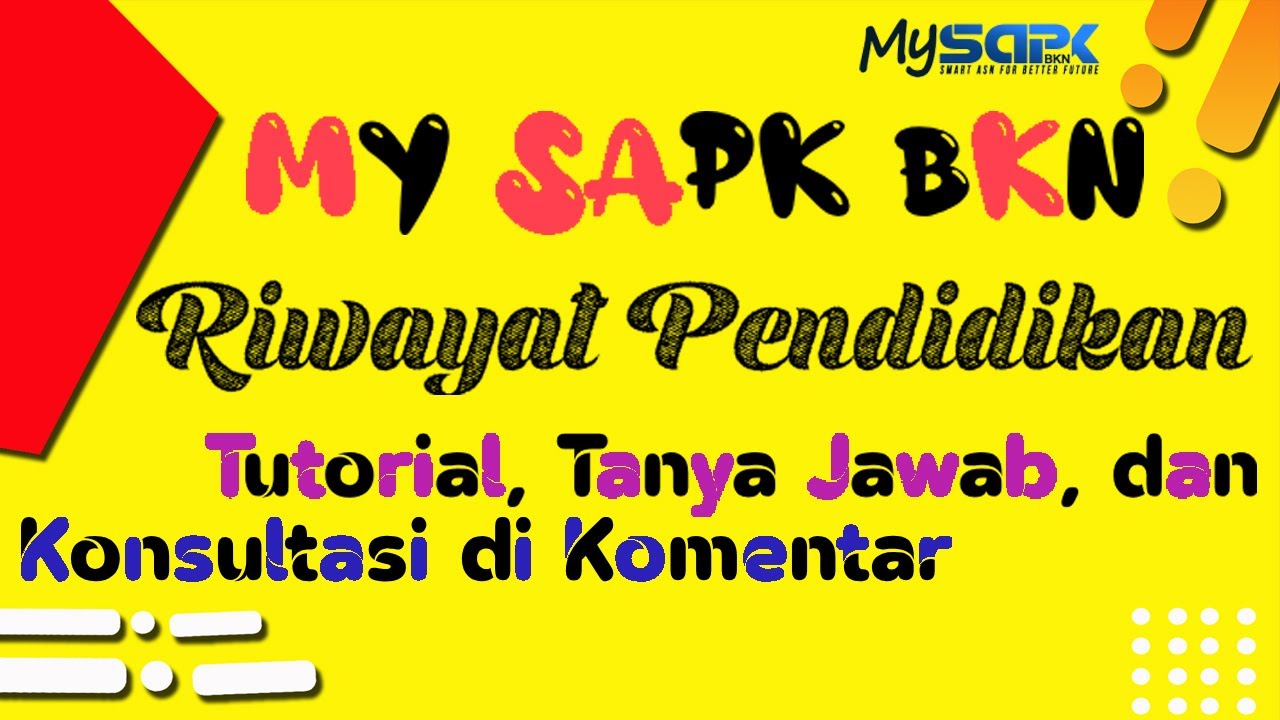 Pengisian My SAPK BKN Riwayat Pendidikan 