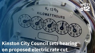 Kinston City Council sets Oct 7 hearing on proposed electric rate cut