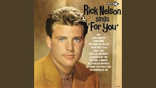 Miniatura del video "Ricky Nelson - Just Take A Moment"