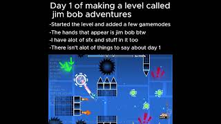 Day 1 of making a level called jim bob adventures #gd #process #viral #fyp #construction