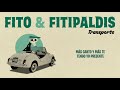 Fito &amp; Fitipaldis - Transporte (Lyric Video Oficial)