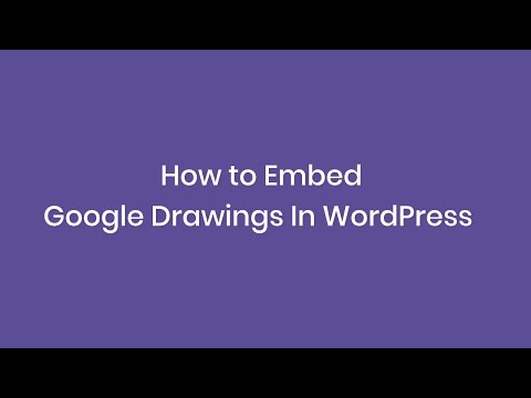 How To Embed Google Drawings In WordPress