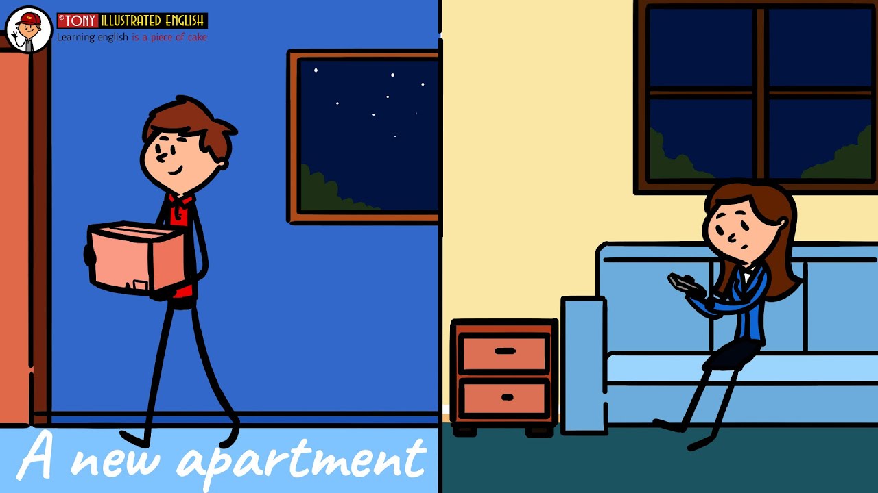 A  new Apartment | Real Life Situations