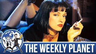 Pulp Fiction & Reservoir Dogs - The Weekly Planet Podcast