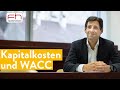 Kapitalkosten Und WACC Einfach Erklärt Finanzierung Verstehen