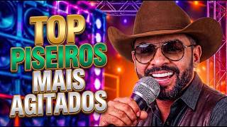 🎵 O PISEIRO QUE TÁ FAZENDO A GALERA DANÇAR! 🔥 MÚSICAS AGITADAS 2026 PRA FARRA - PISEIRO E FORRÓ