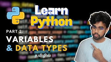 Python Fundamentals Variables, Data Types in Tamil  | Python Part 2 | Feat. GreensTechnologies