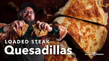 Loaded Steak Quesadilla | Chef Tom X All Things Barbecue