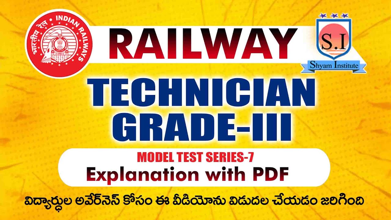 Railway Technician | Grade-III |  Model Test Series-7 | Explanation | 2024 #shyaminstitute