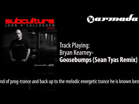 Bryan Kearney - Goosebumps (Sean Tyas Remix) [Subculture 2010 Album Preview]