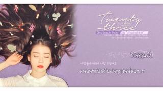 [Karaoke + Thaisub] IU : Twenty-three (스물셋)