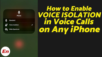iOS 16.4; How to Enable VOICE ISOLATION on Voice or Phone Calls on Any iPhone