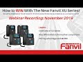 Fanvil XU Series IP Phone Webinar