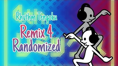 Remix 4 Randomized - Rhythm Tengoku Custom Remix