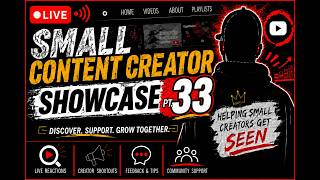 Small Content Creator Showcase Pt. 33 | Discover, Support & Grow Together! 🔴 LIVE