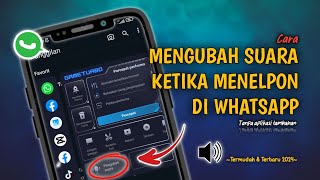 Gampang Banget❗Cara Mengubah Suara Ketika Menelpon Di WhatsApp