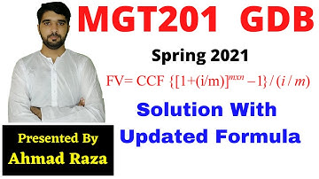 MGT 201 GDB 01 Spring 2021 Solution with updated formula.