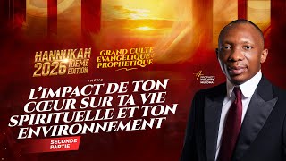 JOUR 19: L'IMPACT DE TON CŒUR SUR TA VIE SPIRITUELLE ET TON ENVIRONNEMENT AVEC LE PROPHÈTE PHILIPPE
