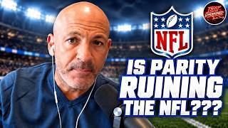 Details PARITY IS RUINING THE NFL!! Guide