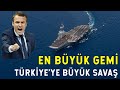 Fransa En Büyük Gemisini Gönderiyor! SAVAŞA 5 KALA