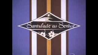 RODOLFO ABRANTES - SANTIDADE AO SENHOR