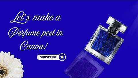 Elegant Perfume Post Design Tutorial | Aesthetic Canva Graphics for Beginners”