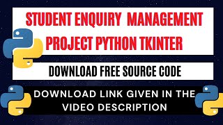 Student Enquiry Management Project | Python Tkinter | Free Source Code