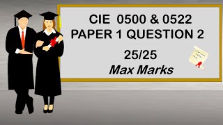 Score Max Marks for Question 2, Paper 1, CIE 0500, 0522, 0524 (New Spec)