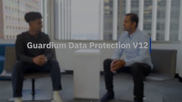 IBM Guardium Data Protection (GDP) V12 Updates