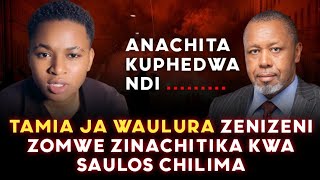 TAMIA JA KUULURA POYELA ZA IMFA YA SAULOS CHILIMA 