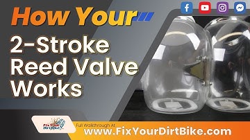 How The Reed Valve Works In Your 2-Stroke Dirt Bike | Fix Your Dirt Bike
