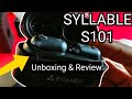 SYLLABLE S101 Earphones 10hrs PlayTime | Full Review & Unboxing!