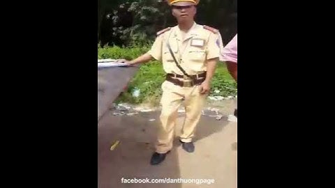 Công An Giao Thông Cấu Kết Giang Hồ...