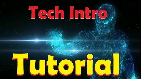 Tutorial:- How to make tech intro like a pro Full tutorial by BrijkTech || Tech intro template