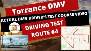Torrance DMV Driver's Test Route #4 - *ACTUAL TEST ROUTE* Behind The Wheel License Tips Video 2021
