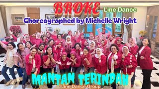 BROKE Line Dance / Choreographed by Michelle Wright / 💃by Mantan Terindah LDG 