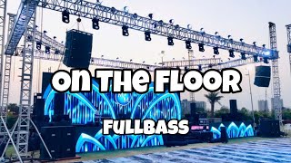 DJ ON THE FLOOR FULLBASS‼️🌴Adit Sparky Official Nwrmxxx