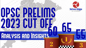 OPSC Prelims 2023 Cut Off | Analysis and Insights