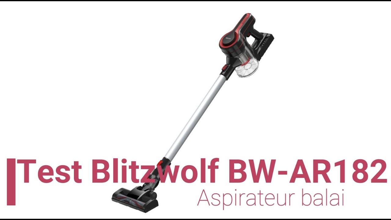 Test&Avis Aspirateur balai BlitWolf BW AR182 YouTube