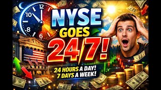 NYSE Is Building 24/7 Tokenized Stocks… The Market Will NEVER Sleep Again
