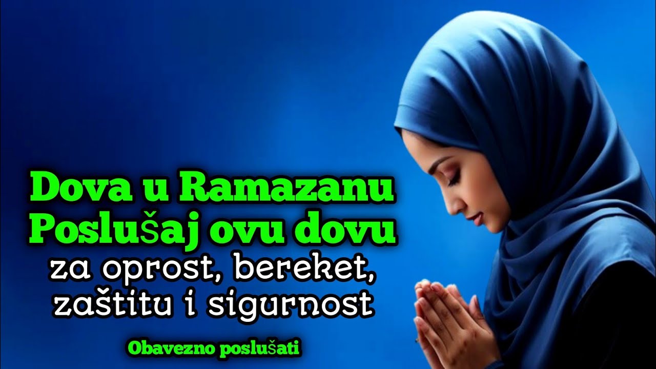 Ramazanska dova koju moraš poslušati – za oprost, zaštitu i bereket