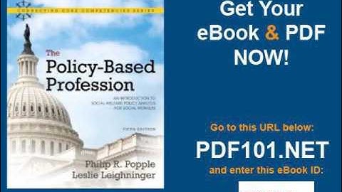 The Policy Based Profession An Introduction to Social Welfare Policy Analysis for Social Workers 5th