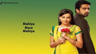 Bekhudi Besudhi Song   Mahiya Mere Mahiya   Lyrical Video   Is Pyar Ko Kya Naam Resimi