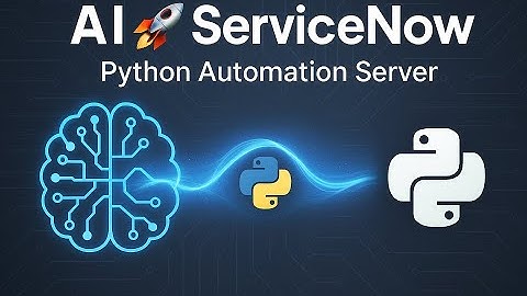 AI Powered ServiceNow Automation | Python | MCP Server Project Explained