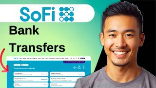 How To Transfer Money From SoFi To Another Bank Account