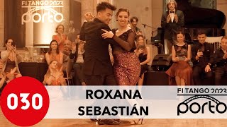 Roxana Suarez and Sebastian Achaval – Milonga brava at FI Tango Porto 2023